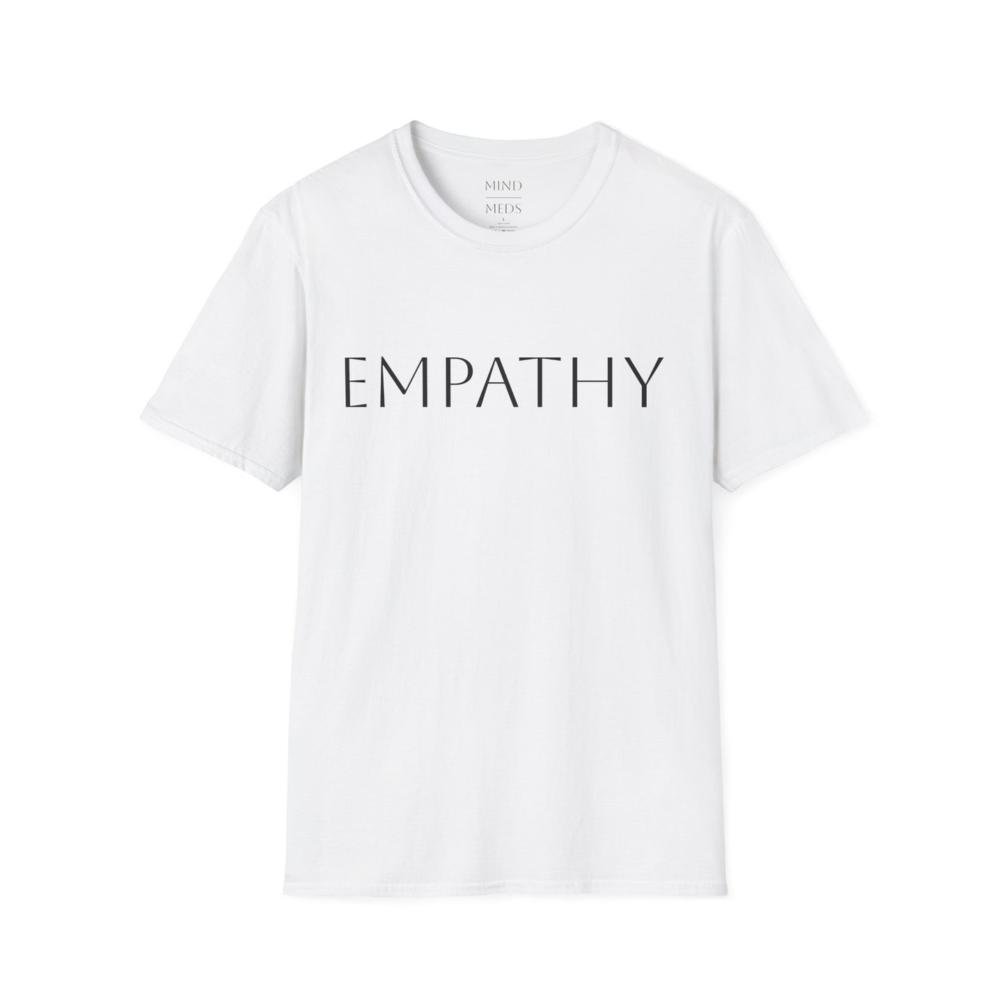 Empathy Unisex Softstyle T-Shirt | Positive Message Tee