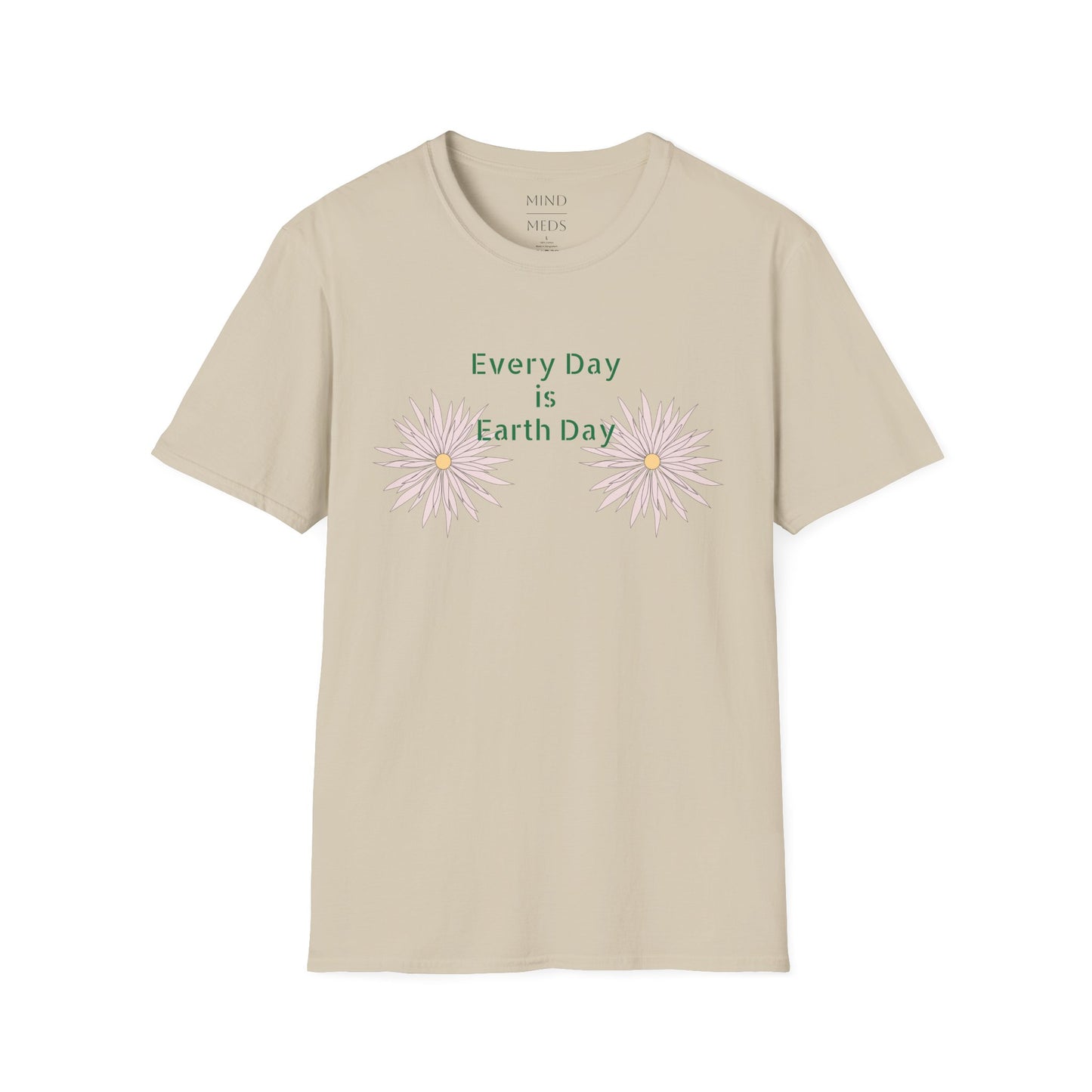 Every Day is Earth Day Unisex Softstyle T-Shirt