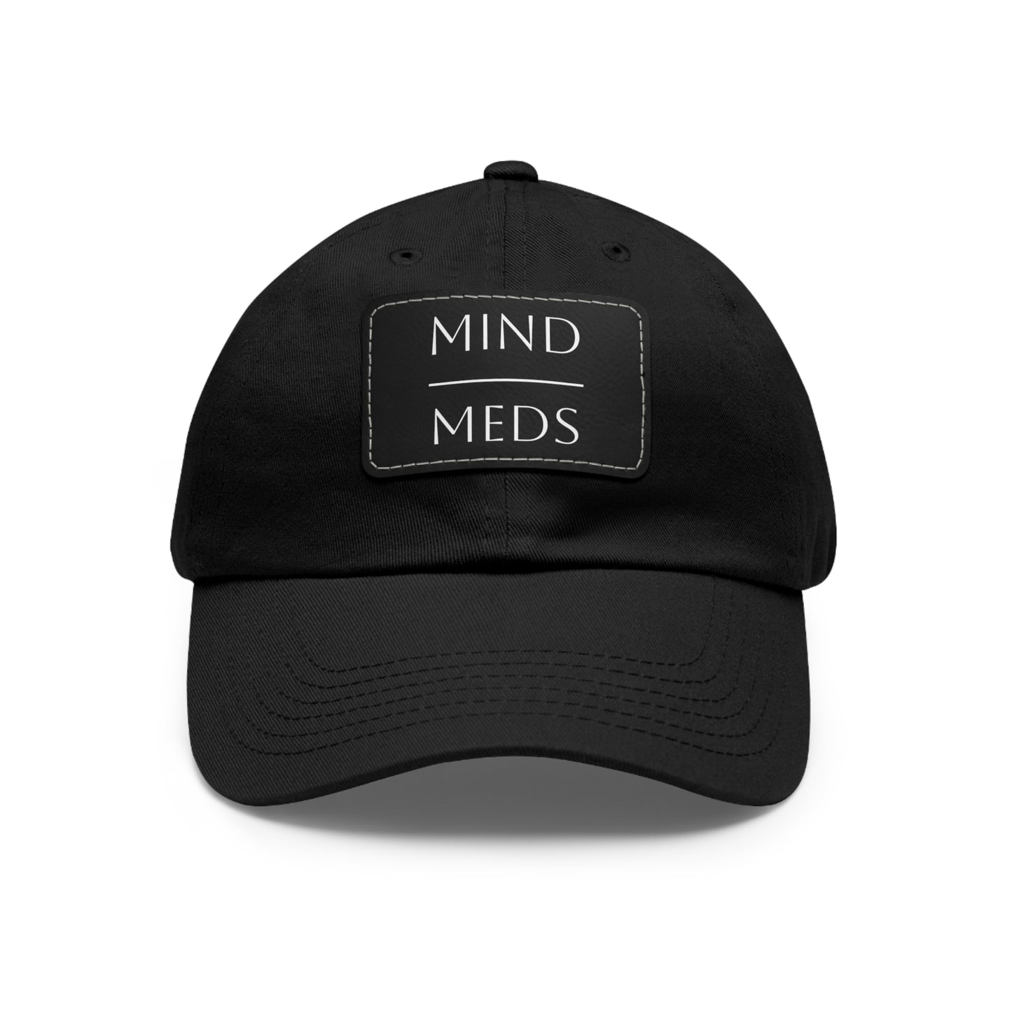 Mind Meds Dad Hat with Leather Patch - Casual Style Hat for Mental Health Awareness