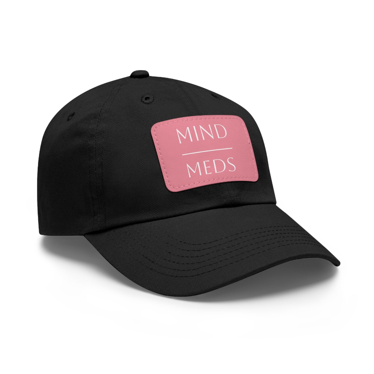 Mind Meds Dad Hat with Leather Patch - Casual Style Hat for Mental Health Awareness