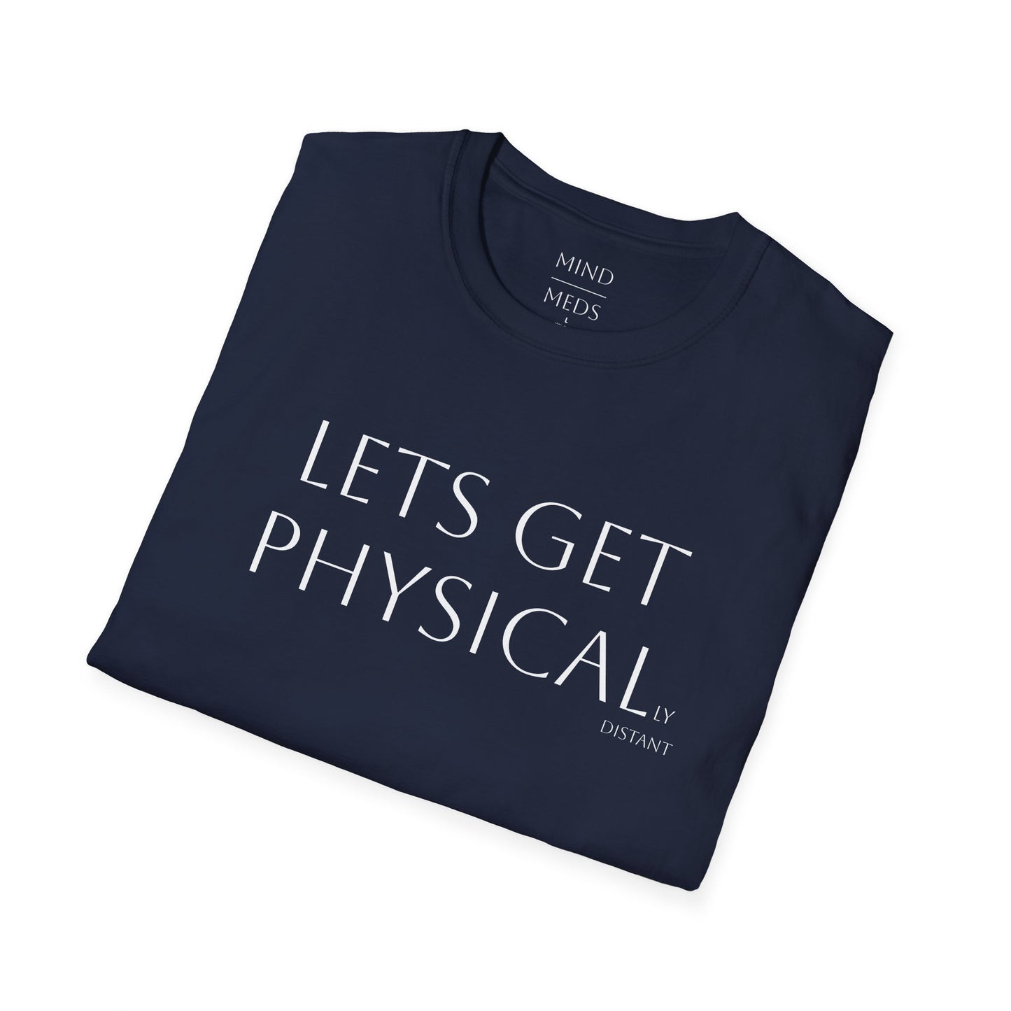 Unisex Softstyle T-Shirt - 'Let's Get Physical' - Motivational Fitness Tee