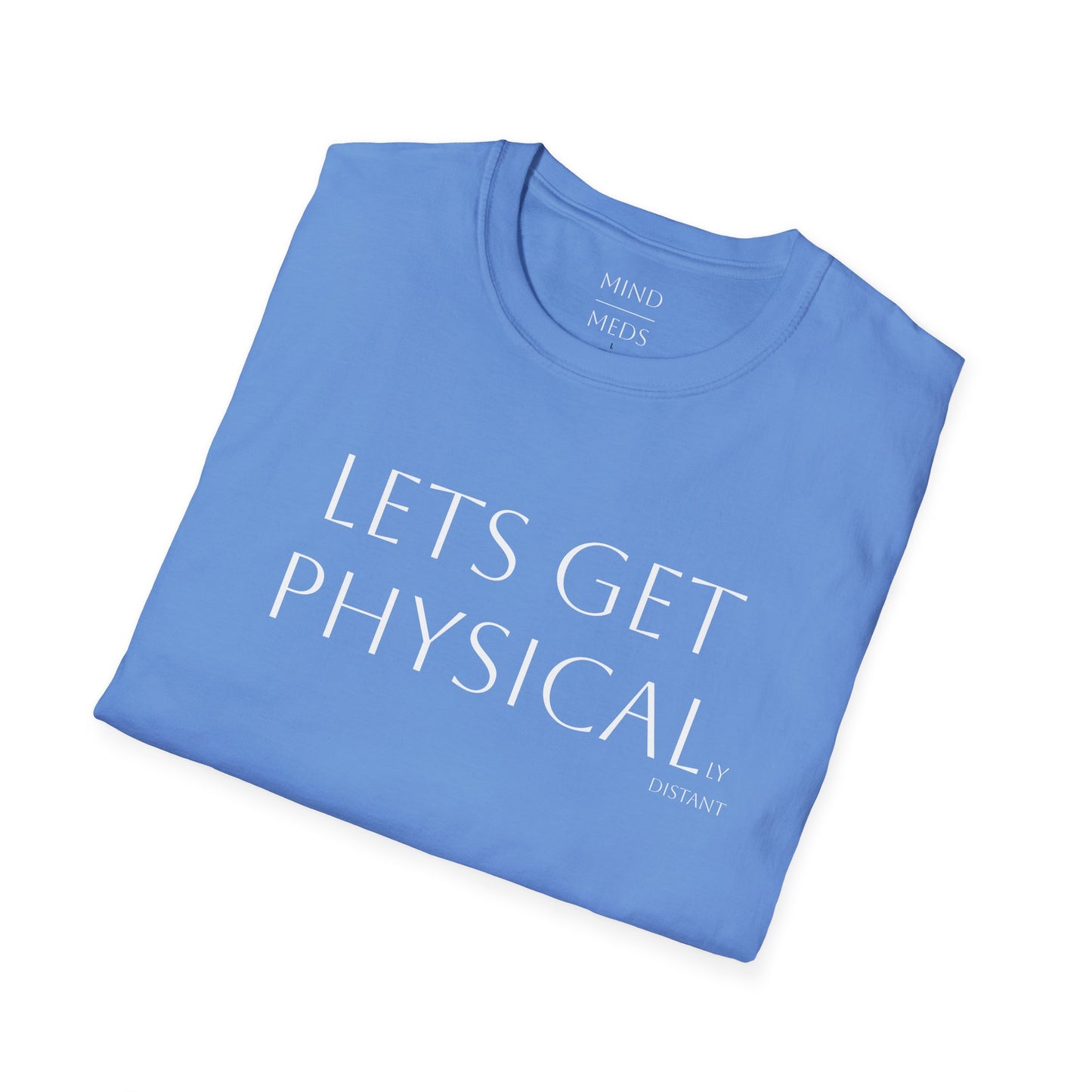 Unisex Softstyle T-Shirt - 'Let's Get Physical' - Motivational Fitness Tee