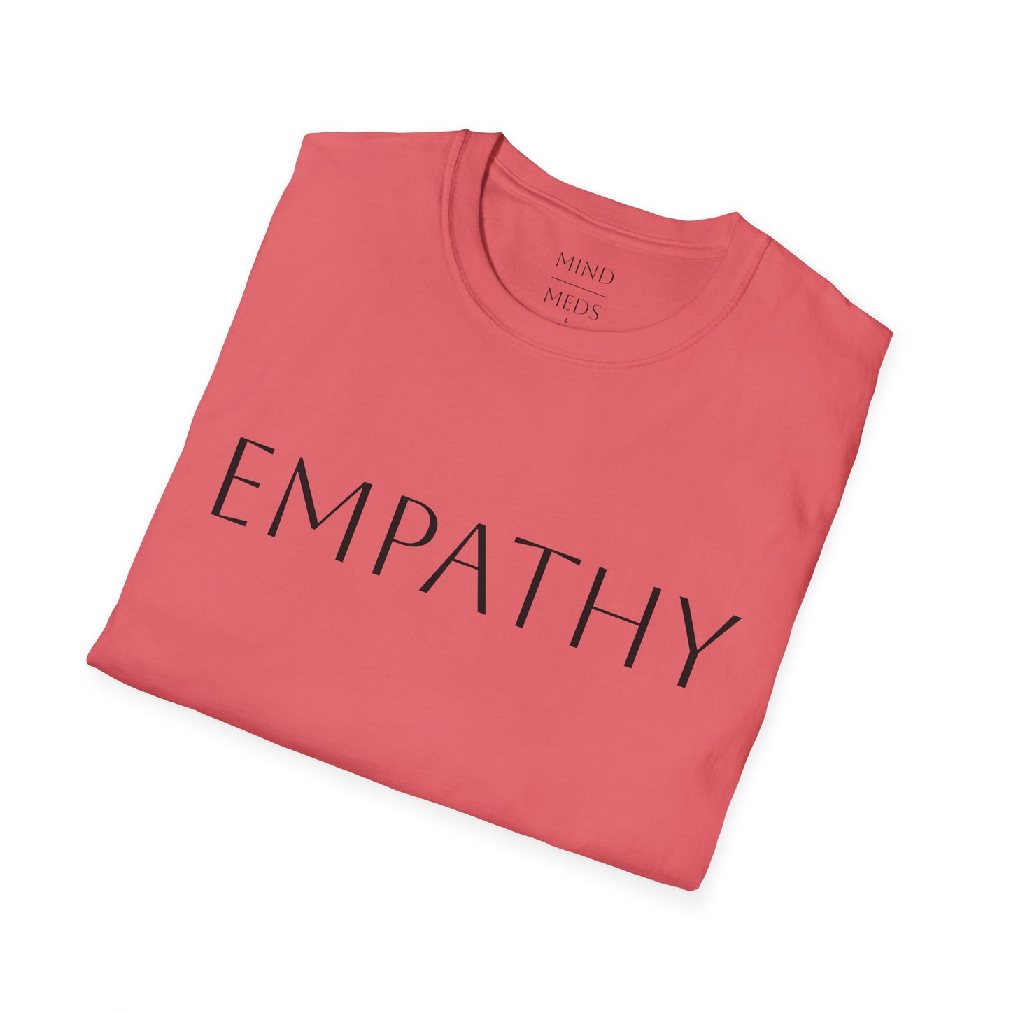 Empathy Unisex Softstyle T-Shirt | Positive Message Tee