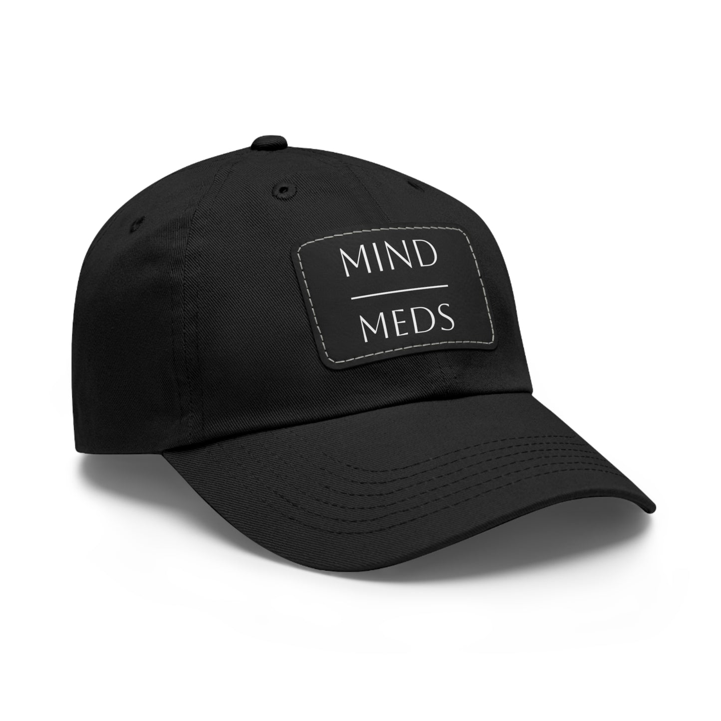 Mind Meds Dad Hat with Leather Patch - Casual Style Hat for Mental Health Awareness