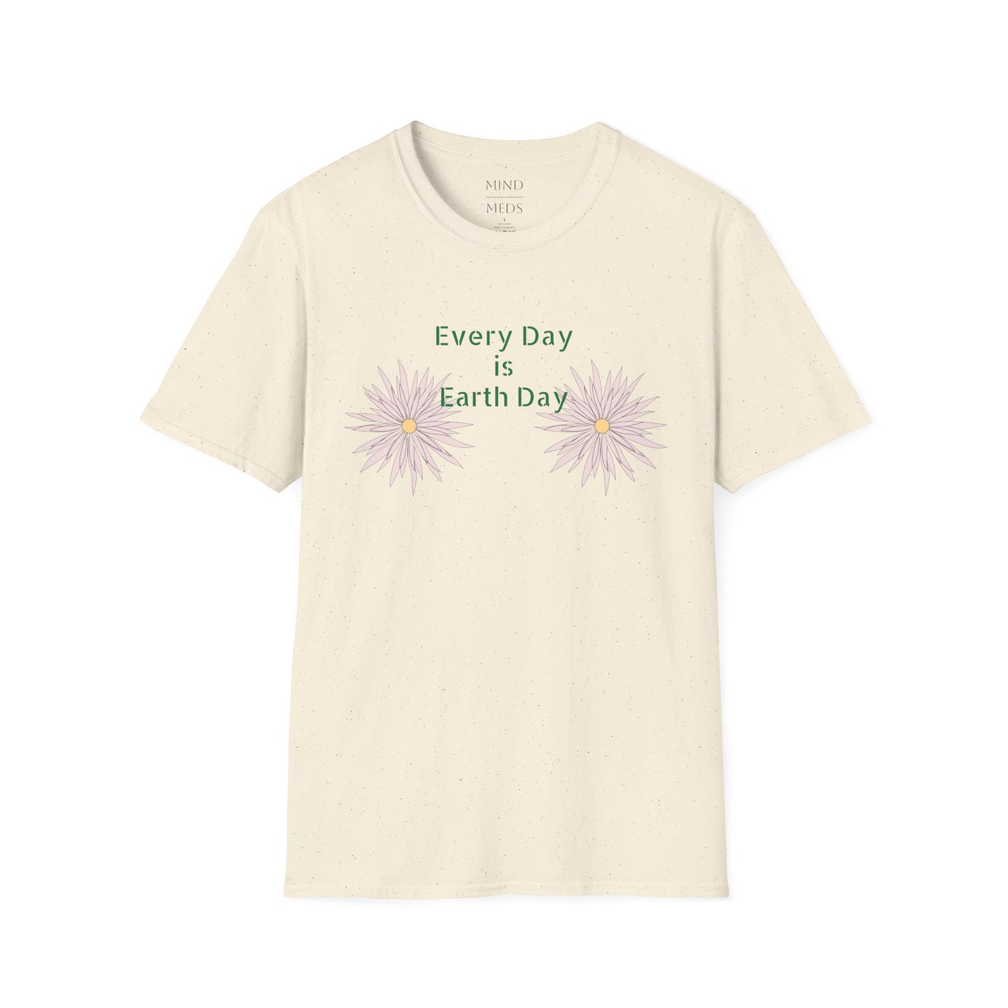 Every Day is Earth Day Unisex Softstyle T-Shirt