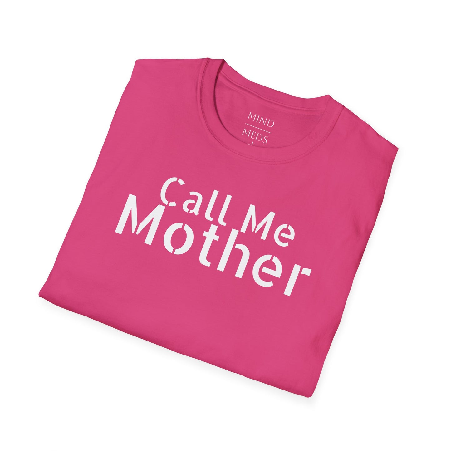 Call Me Mother Unisex Softstyle T-Shirt - Vibrant Rainbow Art for Moms