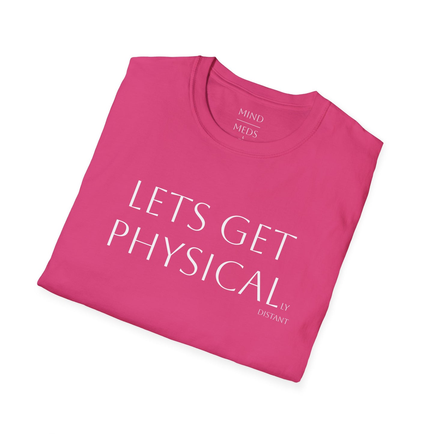 Unisex Softstyle T-Shirt - 'Let's Get Physical' - Motivational Fitness Tee