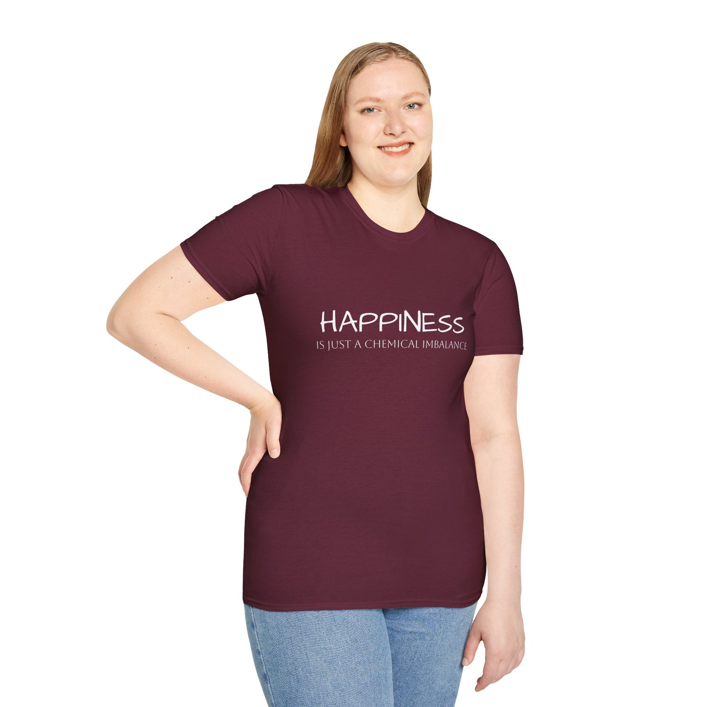 Unisex Softstyle T-Shirt - "Happiness Is Just a Chemical Imbalance" Inspirational Tee