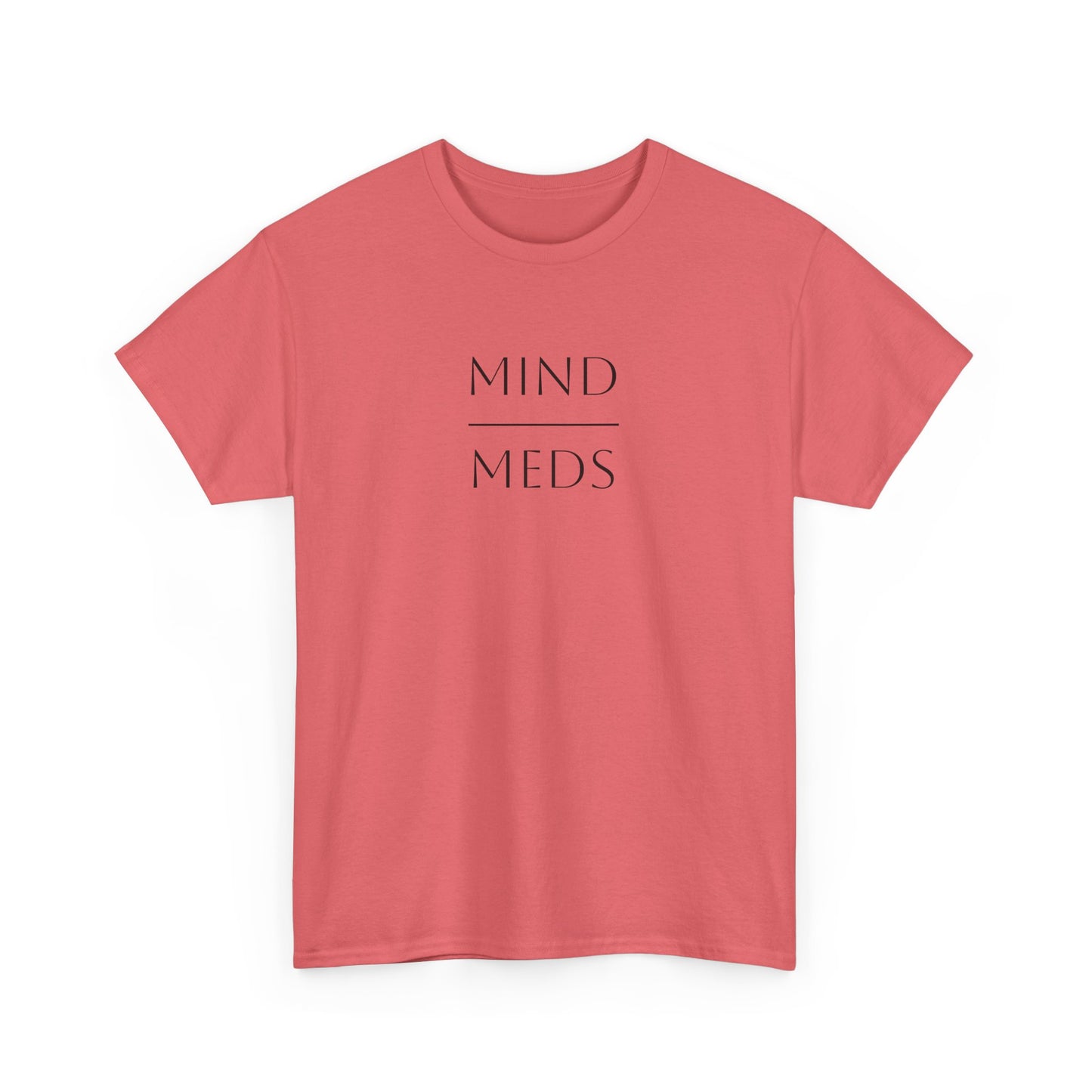 Mind Meds Unisex Heavy Cotton Tee - Artistic Wellness Shirt