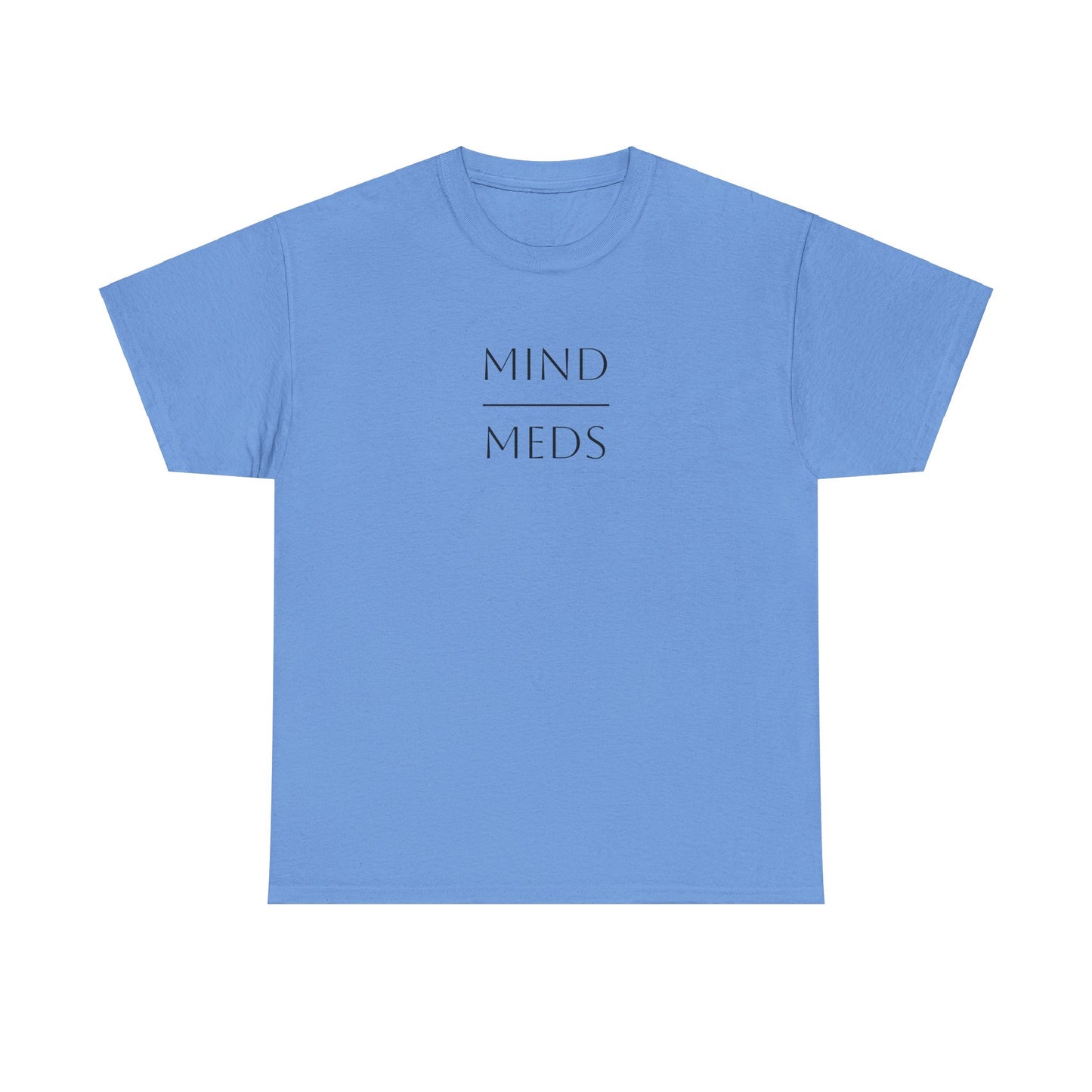 Mind Meds Unisex Heavy Cotton Tee - Artistic Wellness Shirt