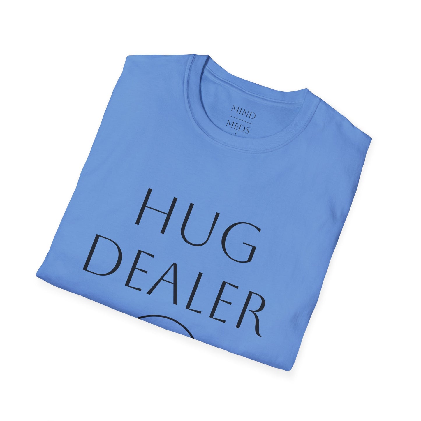 Funny "Hug Dealer" Unisex Softstyle T-Shirt - Perfect Gift for Friends and Family