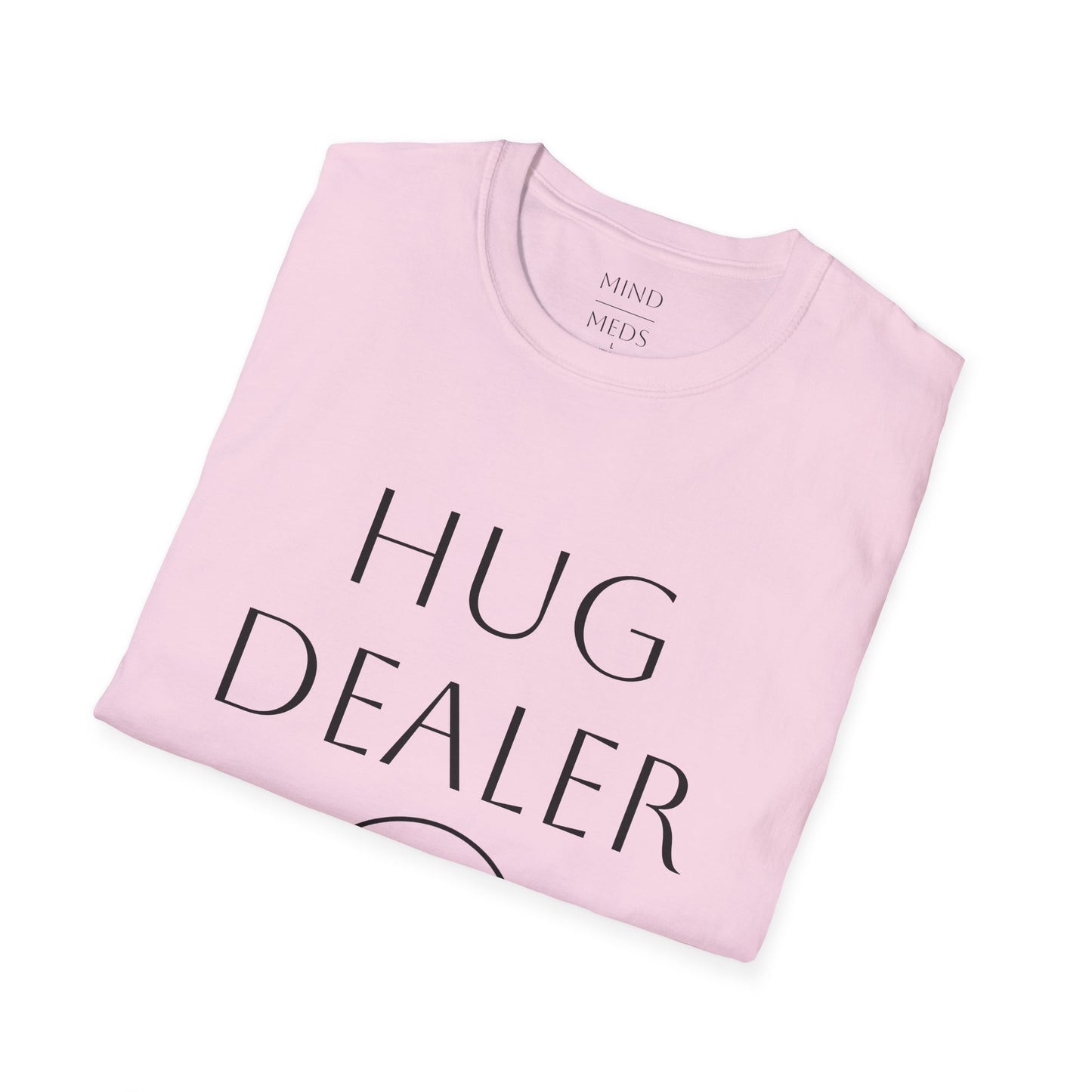 Funny "Hug Dealer" Unisex Softstyle T-Shirt - Perfect Gift for Friends and Family