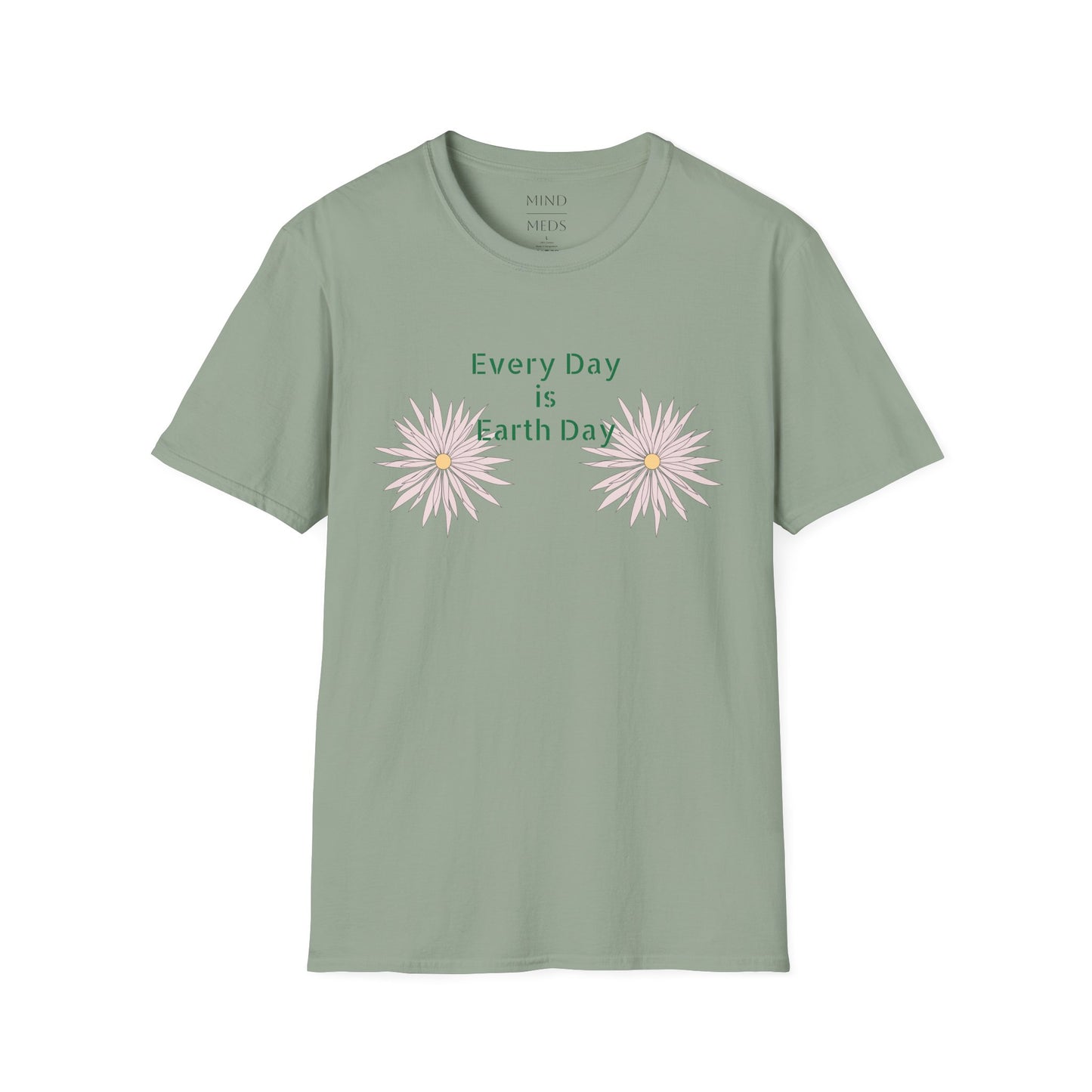 Every Day is Earth Day Unisex Softstyle T-Shirt