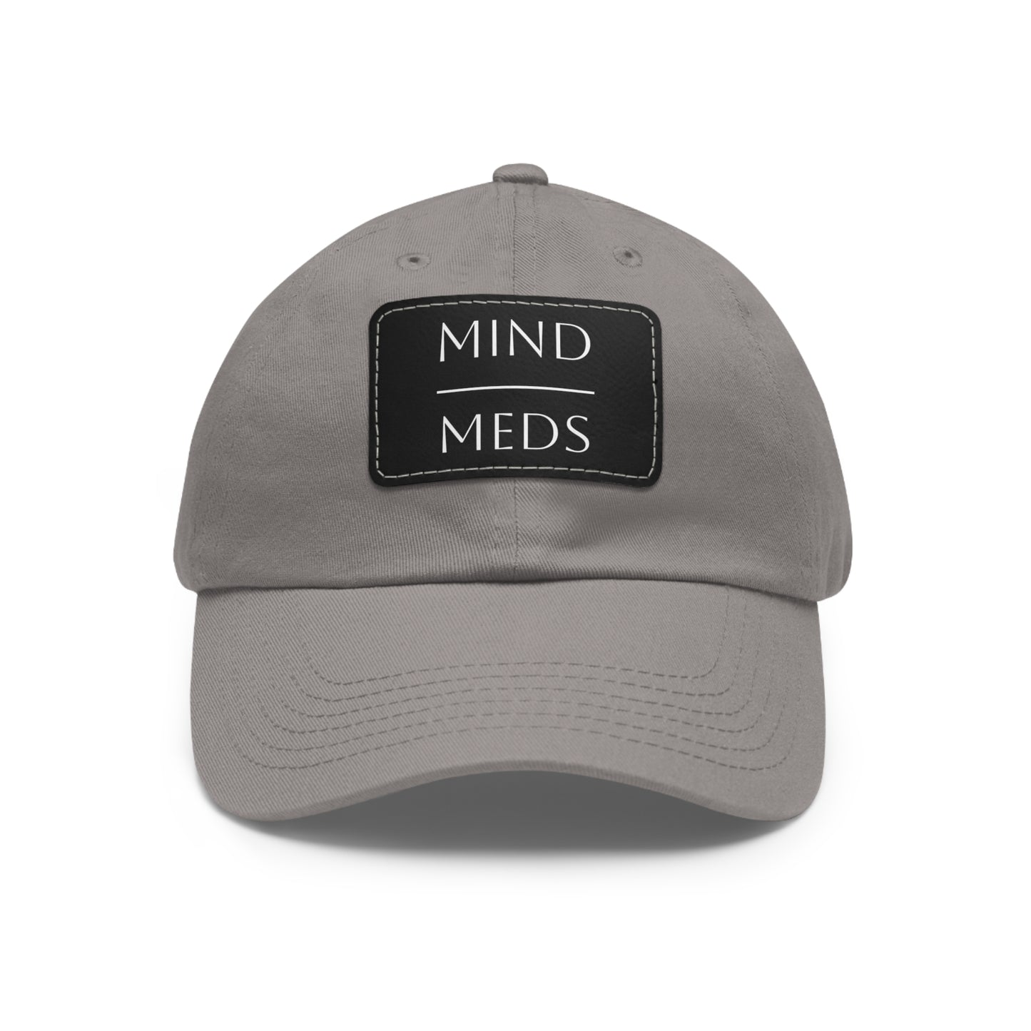 Mind Meds Dad Hat with Leather Patch - Casual Style Hat for Mental Health Awareness